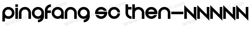 pingfang SC then字体转换
